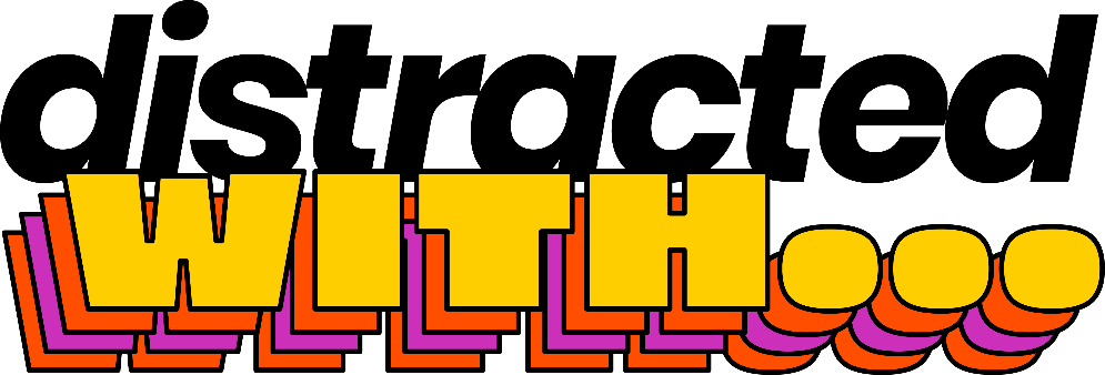 Distracted With Logo